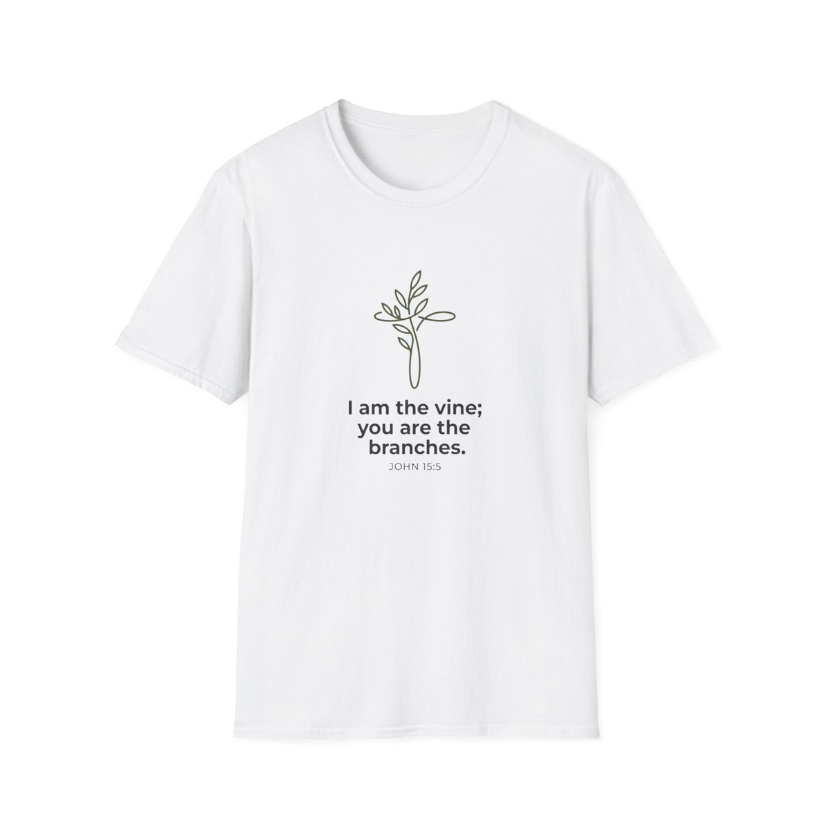 I Am The Vine T-Shirt