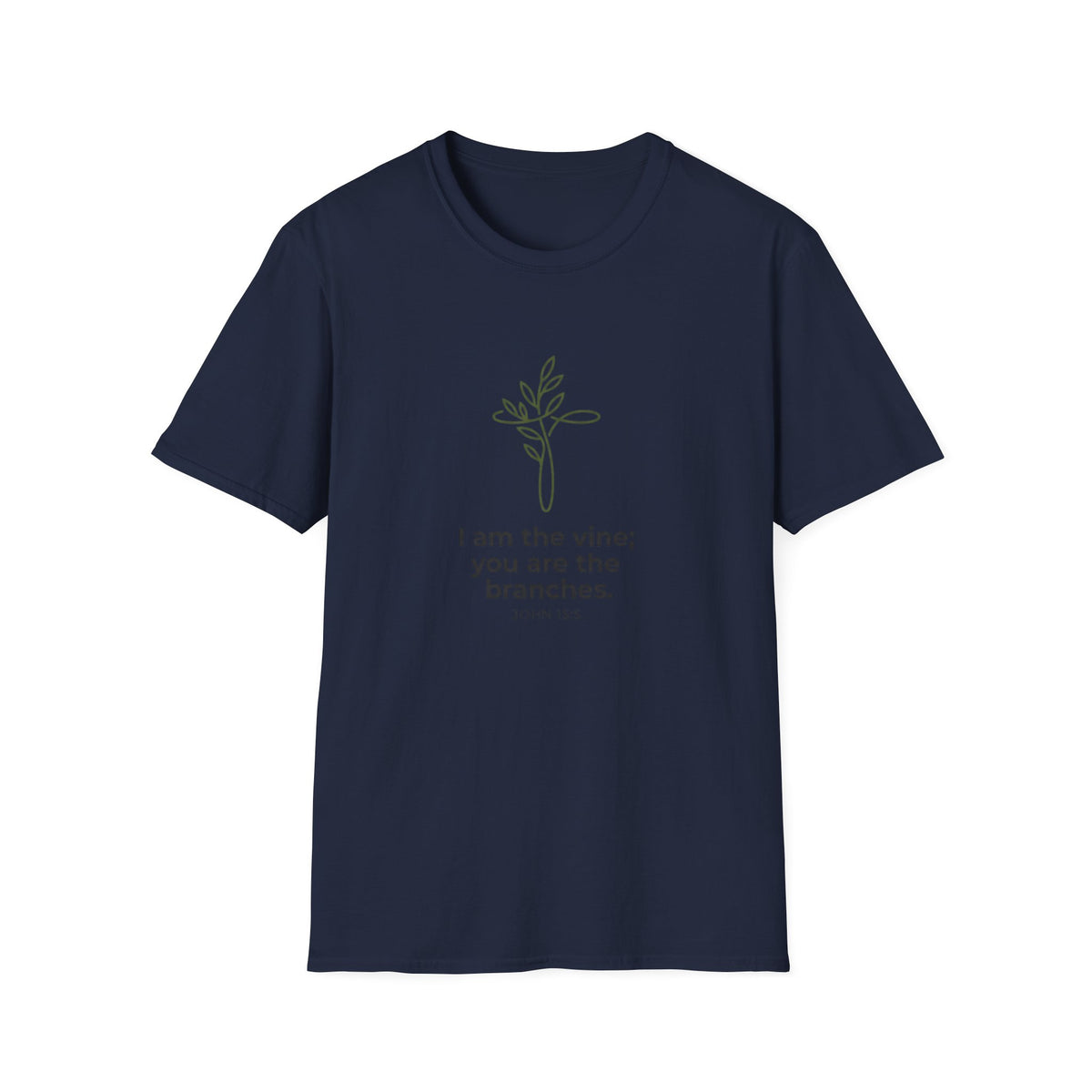 I Am The Vine T-Shirt