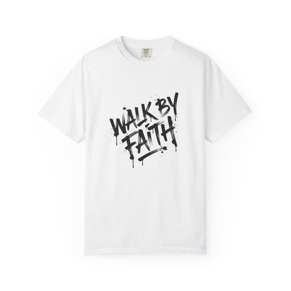 Walk By Faith T-Shirt