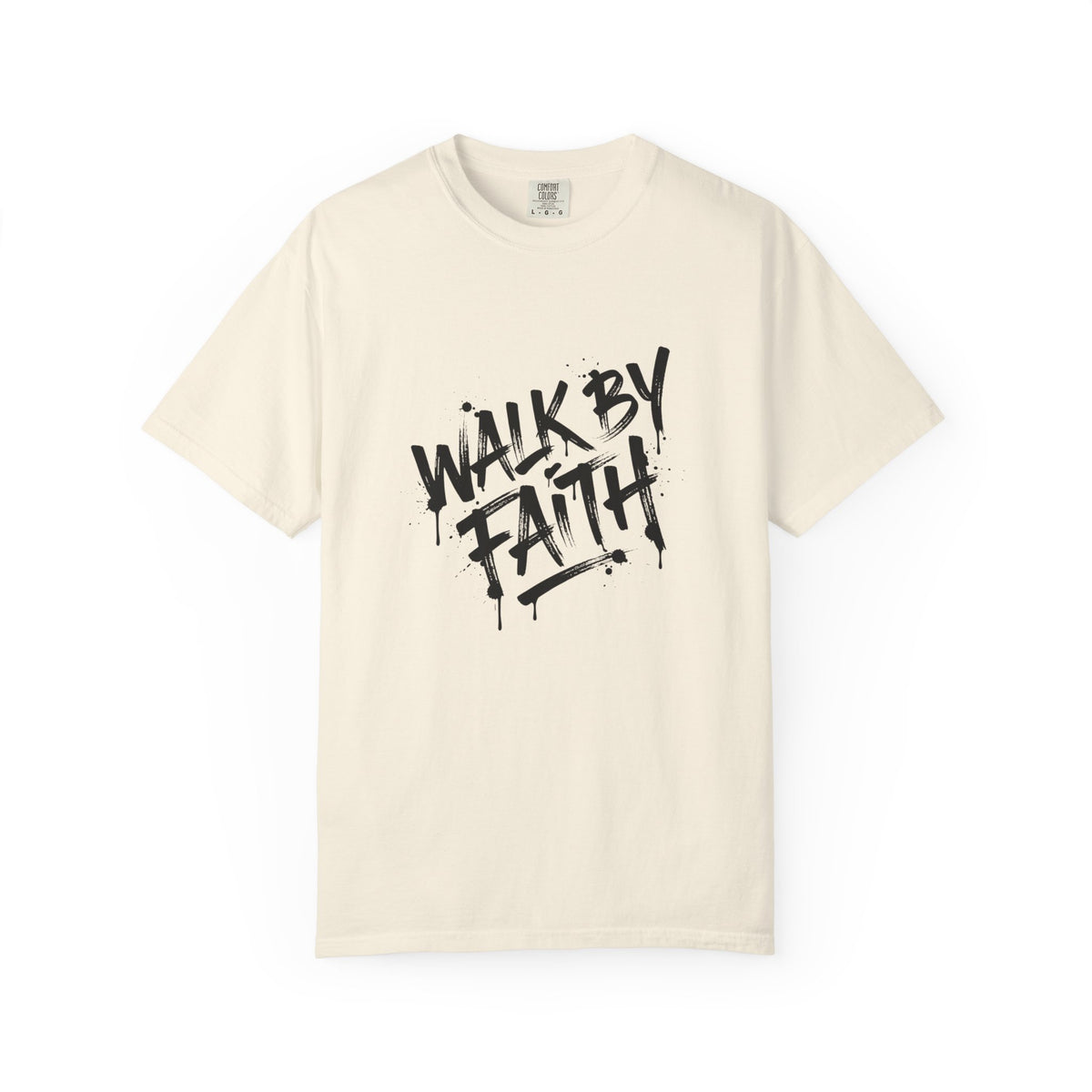 Walk By Faith T-Shirt