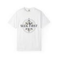 Seek First T-Shirt